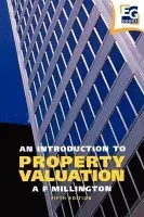 Introduction to Property Valuation - Millington, Alan