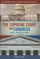 Supreme Court and Congress - Fisher, Louis