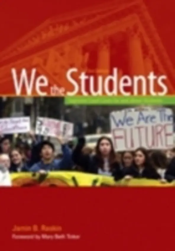 We the Students - Raskin, Jamin B.
