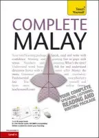 Complete Malay Beginner to Intermediate Book and Audio Course - Byrnes, Christopher a Nyimas, Eva a Byrnes, Chistopher a Suan, Tam Lye