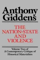 Nation-State and Violence - Giddens, Anthony (London School of Economics and Political Science)