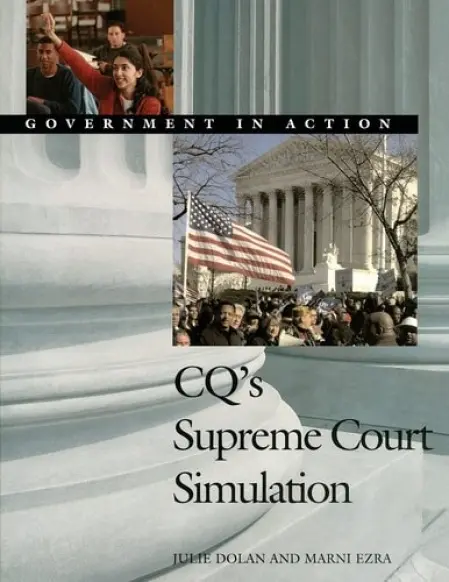 CQ's Supreme Court Simulation - Dolan, Julie A. (Anne) a Ezra, Marni
