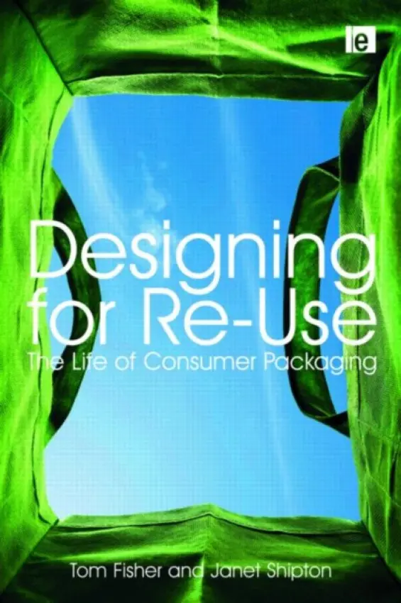 Designing for Re-Use - Fisher, Tom a Shipton, Janet