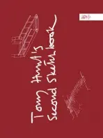 Tony Hunt's Second Sketchbook - Hunt, Tony a Foster, Sir Norman