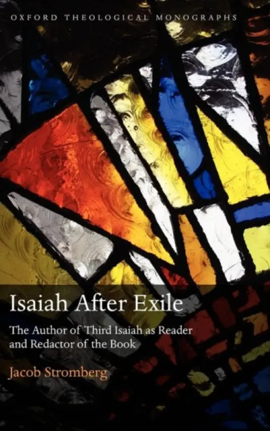 Isaiah After Exile - Stromberg, Jacob