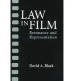 Law in Film - Black, David A.