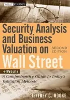 Security Analysis and Business Valuation on Wall Street, + Companion Web Site - Hooke, Jeffrey C.
