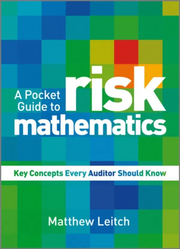 Pocket Guide to Risk Mathematics - Leitch, Matthew (Consultant, UK)