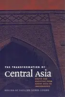 Transformation of Central Asia