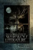 Essential Guide to Werewolf Literature