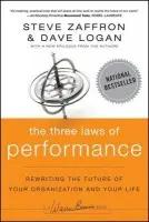 Three Laws of Performance - Zaffron, Steve a Logan, Dave
