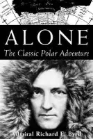 Alone - Byrd, Richard E.