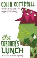 Coroner's Lunch - Cotterill, Colin a Array