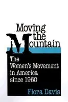 Moving the Mountain - Davis, Flora