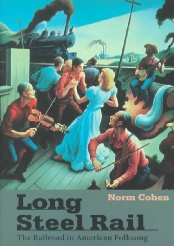 Long Steel Rail - Cohen, Norm