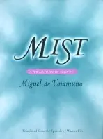 Mist - Unamuno, Miguel de a Fite, Warner