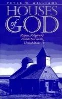 Houses of God - Williams, Peter W.
