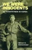 We Were Innocents - Dannenmaier, William D.
