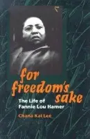For Freedom's Sake - Lee, Chana