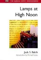 Lamps at High Noon - Balch, Jack S.