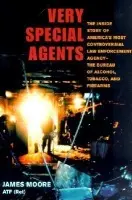 Very Special Agents - Moore, James