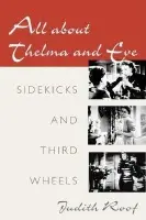 All about Thelma and Eve - Roof, Judith