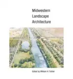 Midwestern Landscape Architecture
