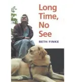 Long Time, No See - Finke, Beth