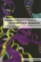 Between Science and Literature - Livingston, Ira