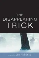 Disappearing Trick - Roberts, Len