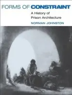 Forms of Constraint - Johnston, Norman