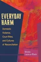 Everyday Harm - Lazarus-Black, Mindie
