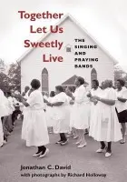 Together Let Us Sweetly Live - David, Jonathan