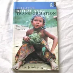 Theatre, Ritual and Transformation - Jennings, Sue
