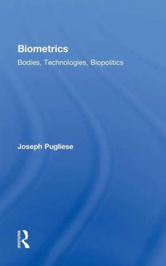 Biometrics - Pugliese, Joseph (Macquarie University, Australia)