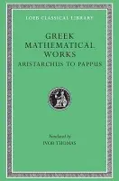 Greek Mathematical Works, Volume II: Aristarchus to Pappus