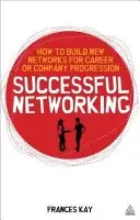 Successful Networking - Kay, Frances