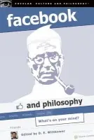 Facebook and Philosophy