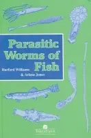 Parasitic Worms Of Fish - Williams, Hartford