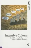 Intensive Culture - Lash, Scott M