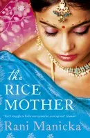 The Rice Mother - Rani Manicka