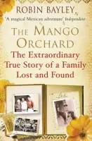Mango Orchard - Bayley, Robin