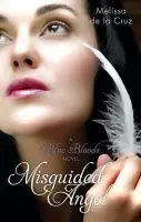 Misguided Angel - Cruz, Melissa de la
