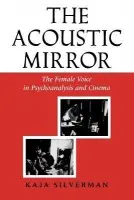 Acoustic Mirror - Silverman, Kaja