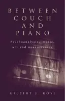 Between Couch and Piano - Rose, Gilbert J.