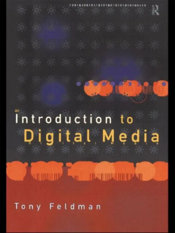 Introduction to Digital Media - Feldman, Tony