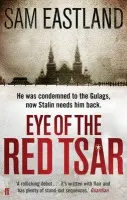 Eye of the Red Tsar - Eastland, Sam