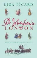 Dr Johnson's London - Liza Picard