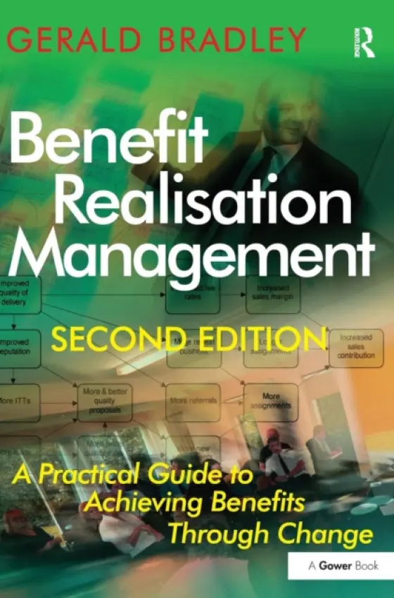 Benefit Realisation Management - Bradley, Gerald