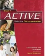 ACTIVE Skills for Communication 1 - Sandy, Chuck a Kelly, Curtis